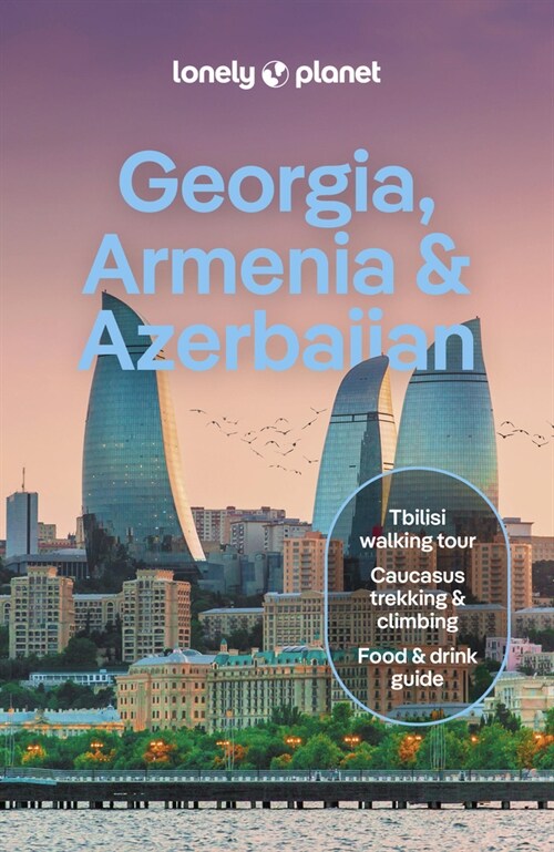 Lonely Planet Georgia, Armenia & Azerbaijan (Paperback, 8)