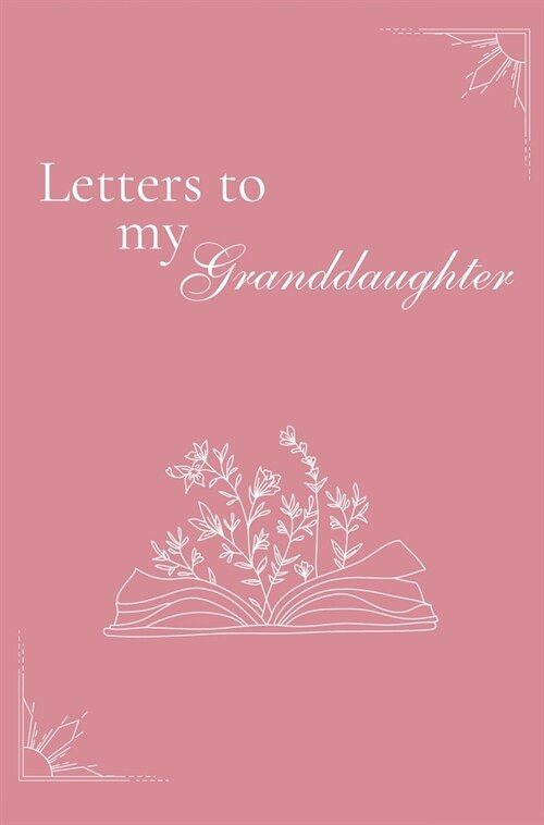 Letters to my Granddaughter (hardback) (Hardcover)