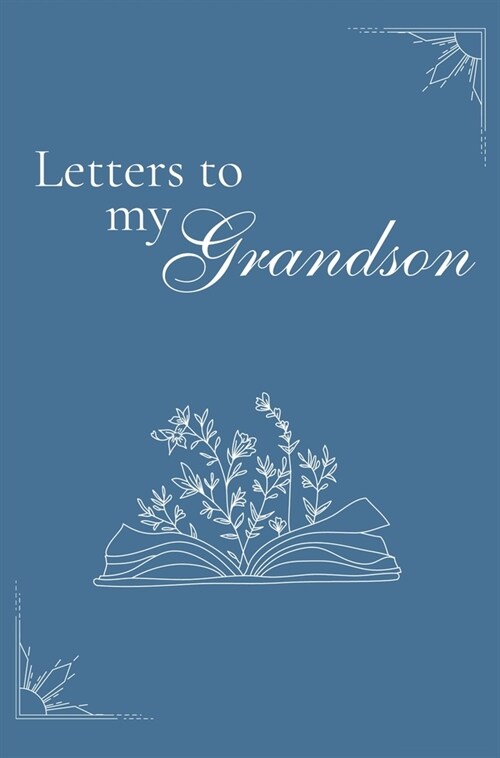 Letters to my Grandson (hardback) (Hardcover)