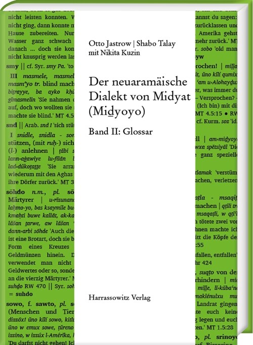 Der Neuaramaische Dialekt Von Midyat (Midyoyo): Band II: Glossar. Mit Nikita Kuzin (Hardcover)