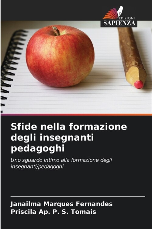 Sfide nella formazione degli insegnanti pedagoghi (Paperback)