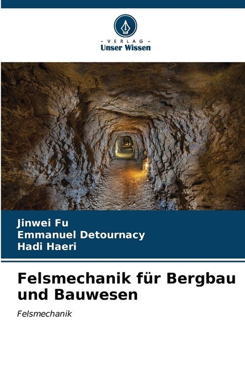 Felsmechanik f? Bergbau und Bauwesen (Paperback)