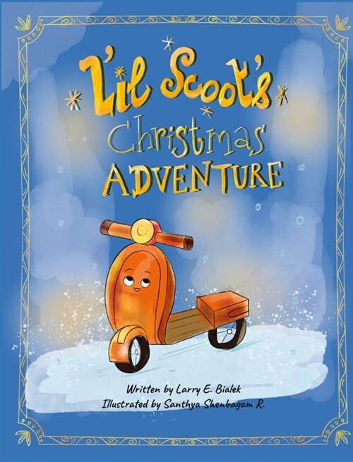 L큛l Scoot큦 Christmas Adventure (Hardcover)