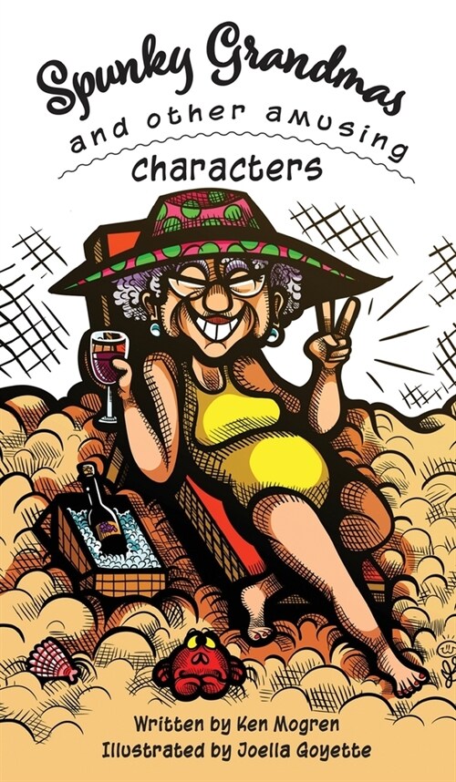 Spunky Grandmas and Other Amusing Characters (Hardcover)