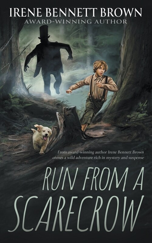 Run From A Scarecrow: A YA Western Novel (Paperback)