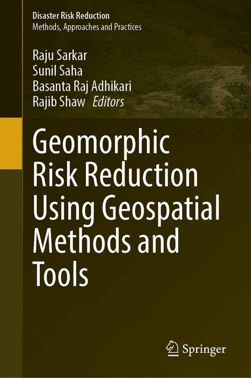Geomorphic Risk Reduction Using Geospatial Methods and Tools (Hardcover, 2024)