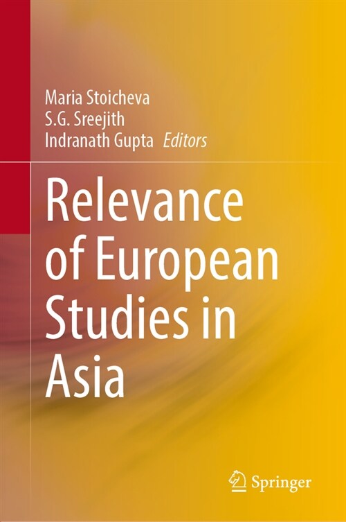 Relevance of European Studies in Asia (Hardcover, 2023)