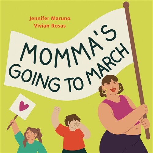 Mommas Going to March (Hardcover)