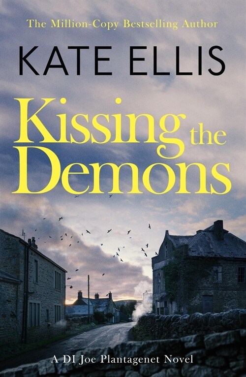 Kissing the Demons : Book 3 in the Joe Plantagenet series (Paperback)