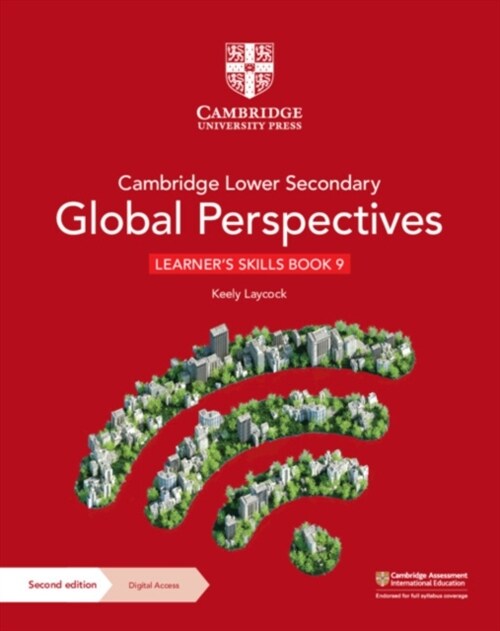 Cambridge Lower Secondary Global Perspectives Learners Skills Book 9 with Digital Access (1 Year) (Multiple-component retail product, 2 Revised edition)