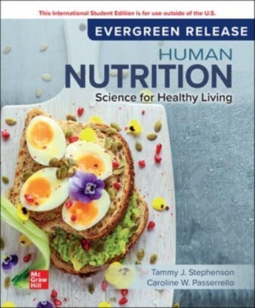 Human Nutrition: Science for Healthy Living ISE (Paperback, 4 ed)