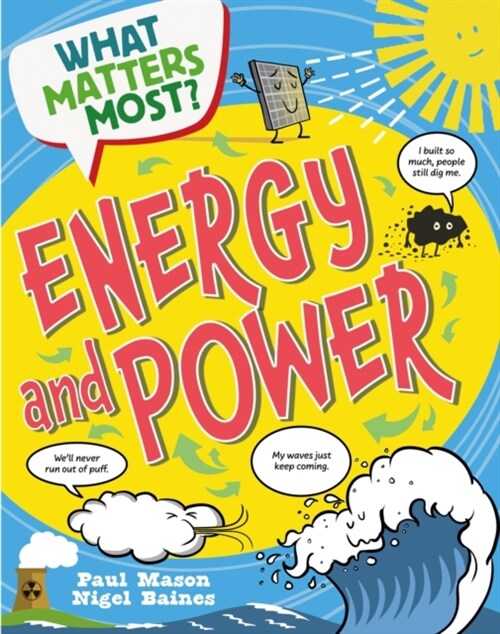 What Matters Most?: Energy and Power (Hardcover)