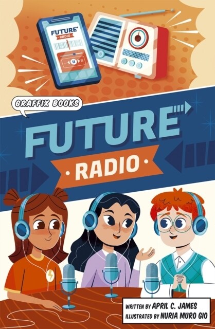 Future Radio : Graphic Reluctant Reader (Paperback)
