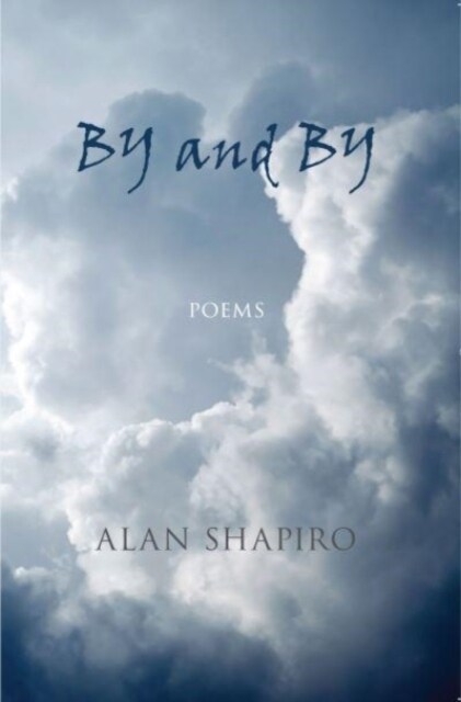 By and By : poems (Paperback)