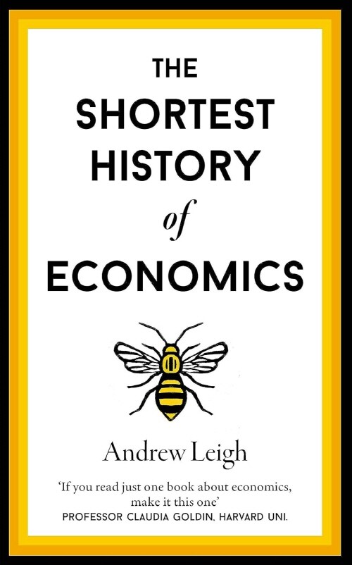 The Shortest History of Economics (Hardcover)