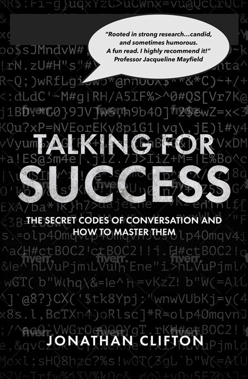 Talking For Success : The Secret Codes of Conversation – and How to Master Them (Paperback)