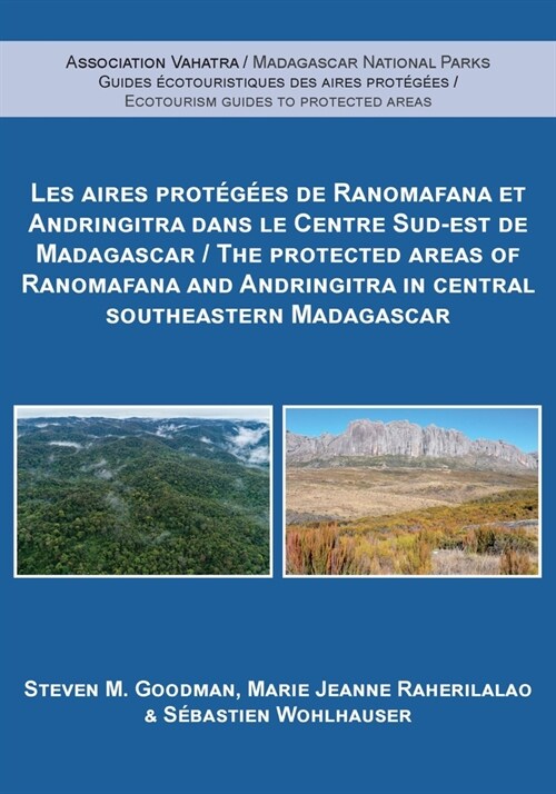 The Protected Areas of Ranomafana and Andringitra in Central Southeastern Madagascar (Paperback, Bilingual edition)