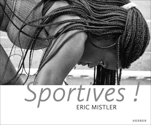 Eric Mistler : Sportives! (Hardcover)