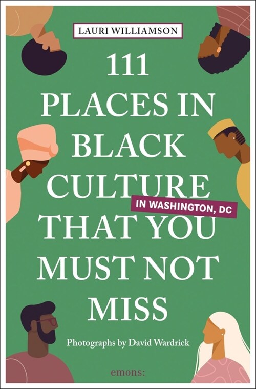 111 Places in Black Culture in Washington, DC That You Must Not Miss (Paperback)