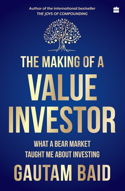 The Making of a Value Investor: What a Bear Market Taught Me about Investing (Paperback)