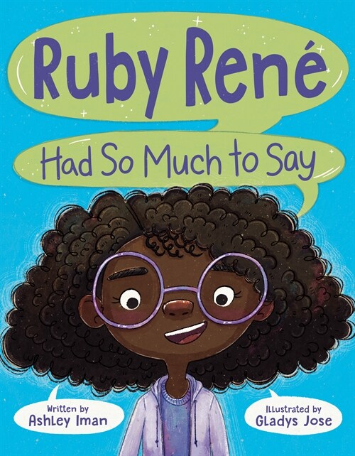 Ruby Ren?Had So Much to Say (Hardcover)