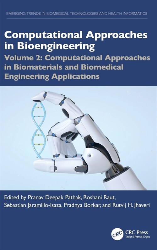 Computational Approaches in Biomaterials and Biomedical Engineering Applications (Hardcover, 1)