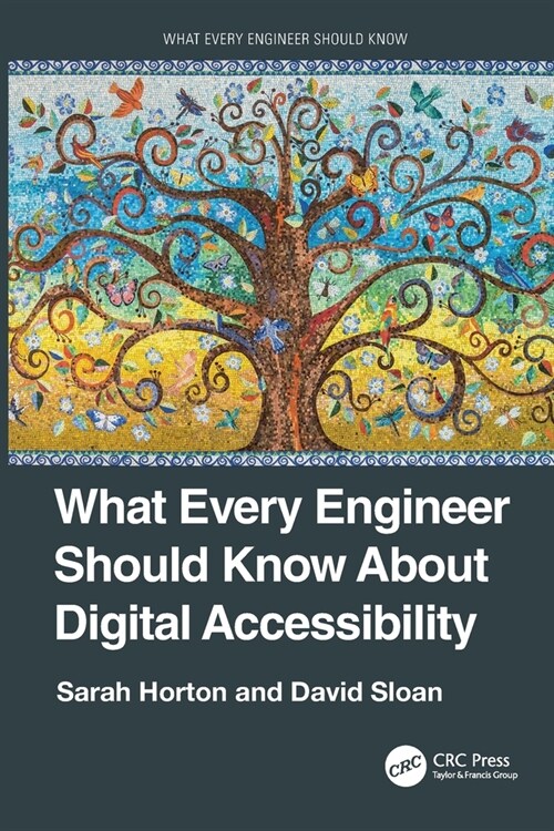 What Every Engineer Should Know About Digital Accessibility (Paperback, 1)