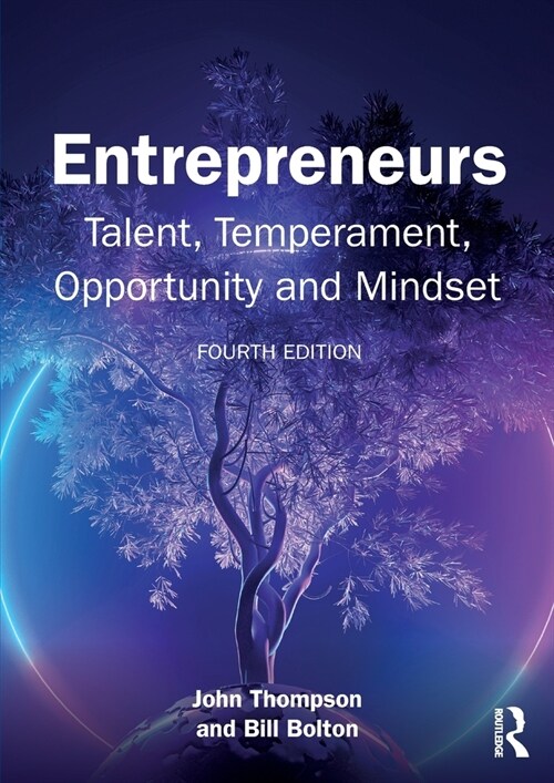 Entrepreneurs : Talent, Temperament, Opportunity and Mindset (Paperback, 4 ed)