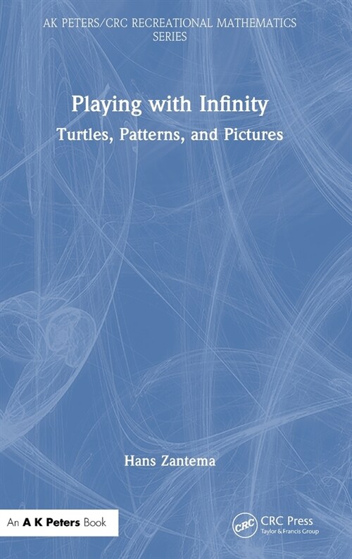 Playing with Infinity : Turtles, Patterns, and Pictures (Hardcover)