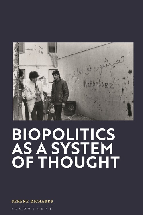Biopolitics as a System of Thought (Hardcover)