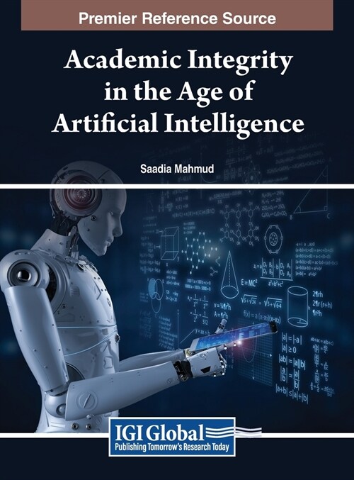 Academic Integrity in the Age of Artificial Intelligence (Hardcover)
