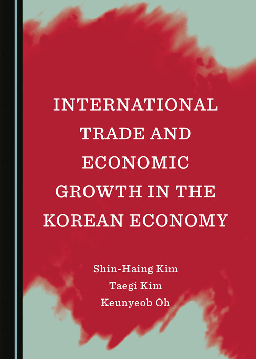 International Trade and Economic Growth in the Korean Economy (Hardcover, 7th)