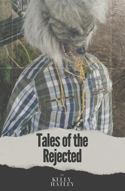 Tales of the Rejected (Paperback)