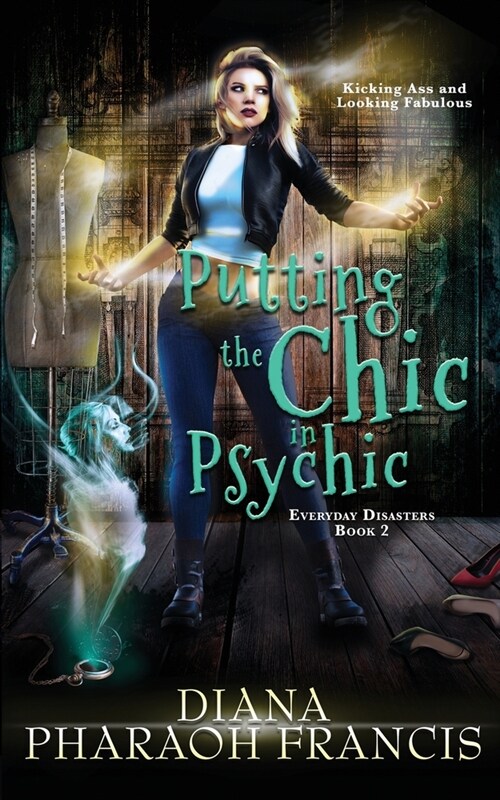 Putting the Chic in Psychic (Paperback)