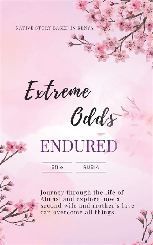 Extreme Odds Endured (Paperback)