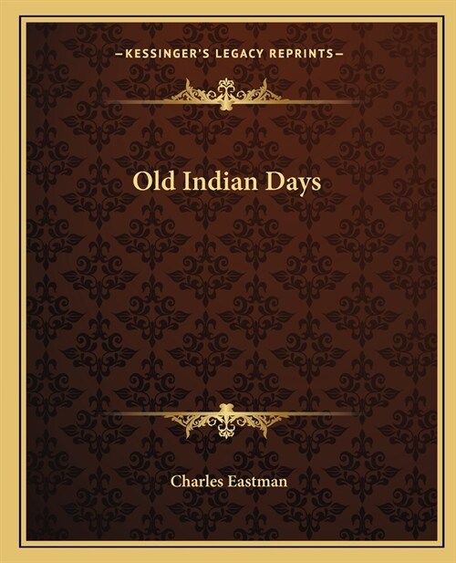 Old Indian Days (Paperback)