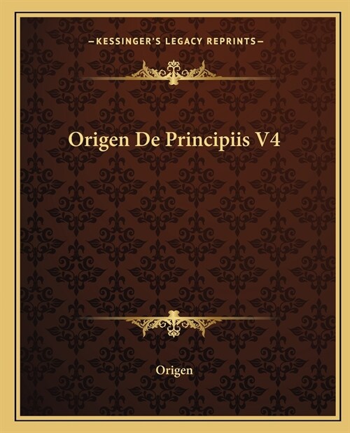 Origen De Principiis V4 (Paperback)