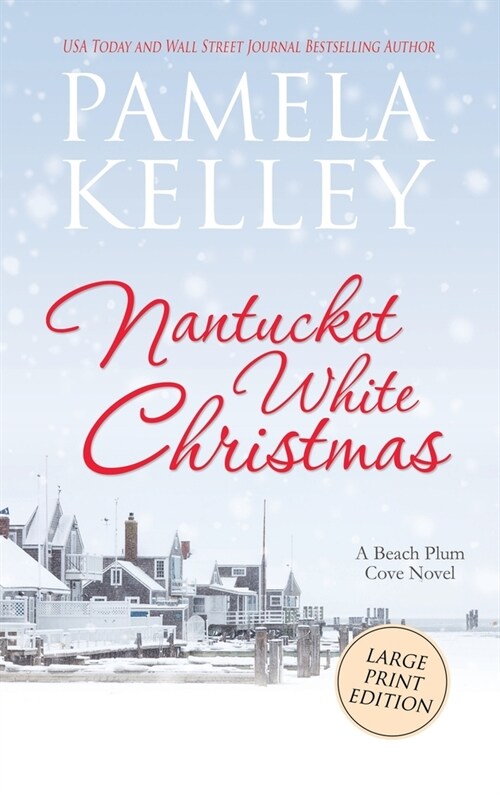 Nantucket White Christmas: Large Print Edition (Hardcover)