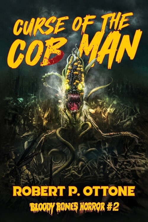Curse of the Cob Man (Paperback)