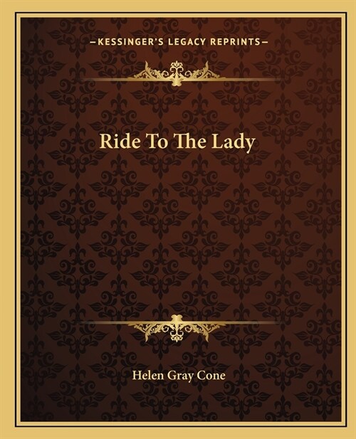 Ride To The Lady (Paperback)