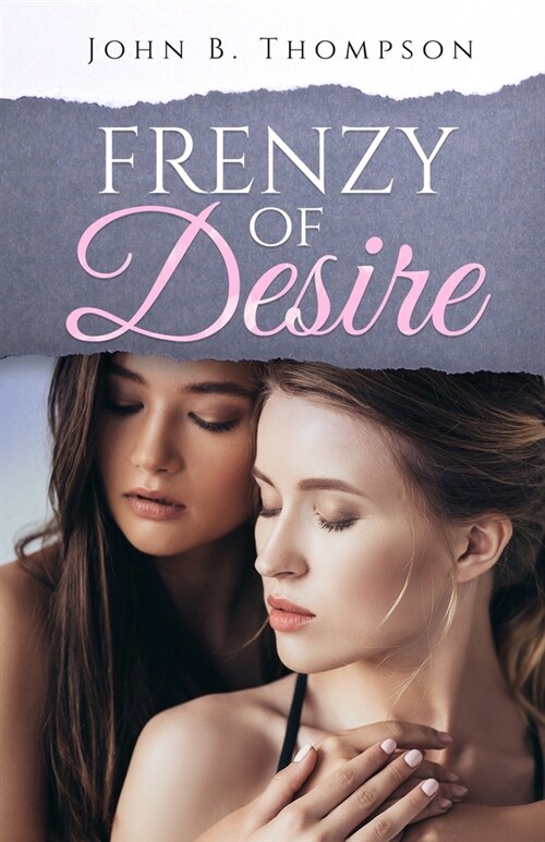 Frenzy of Desire (Paperback)