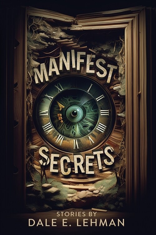 Manifest Secrets (Paperback)
