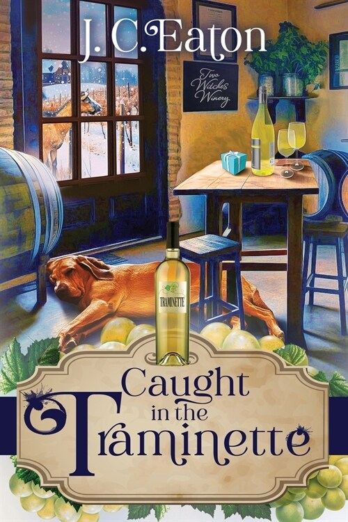 Caught in the Traminette (Paperback)