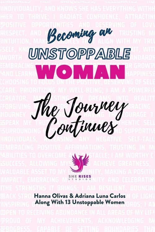 Becoming an Unstoppable Woman: The Journey Continues (Paperback)