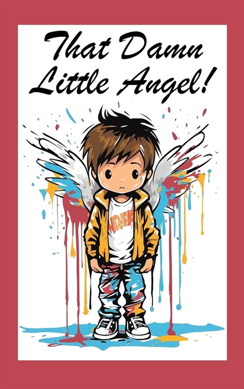 That Damn Little Angel (Hardcover)