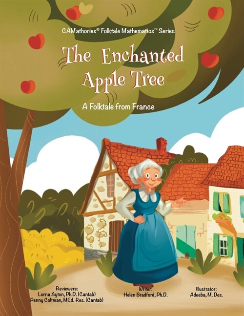 The Enchanted Apple Tree: A Folktale from France (Paperback)