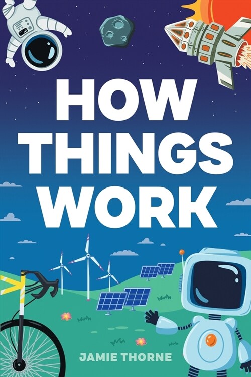 How Things Work (Paperback)