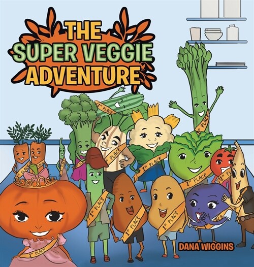The Super Veggie Adventure (Hardcover)