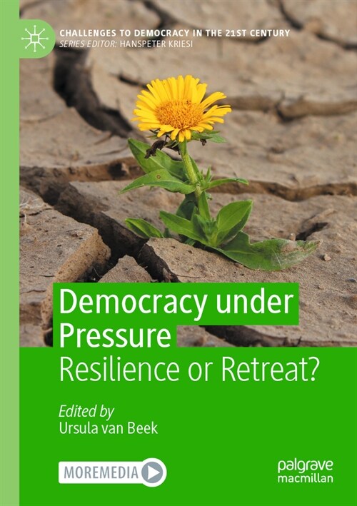 Democracy Under Pressure: Resilience or Retreat? (Paperback, 2022)