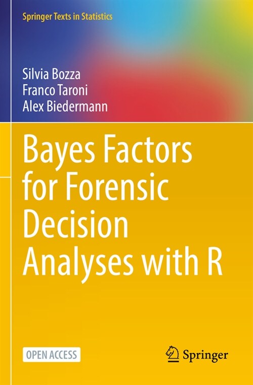 Bayes Factors for Forensic Decision Analyses with R (Paperback, 2022)